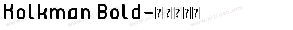 Kolkman Bold字体转换